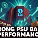 Strong PSU Banks Performance